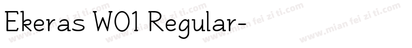 Ekeras W01 Regular字体转换